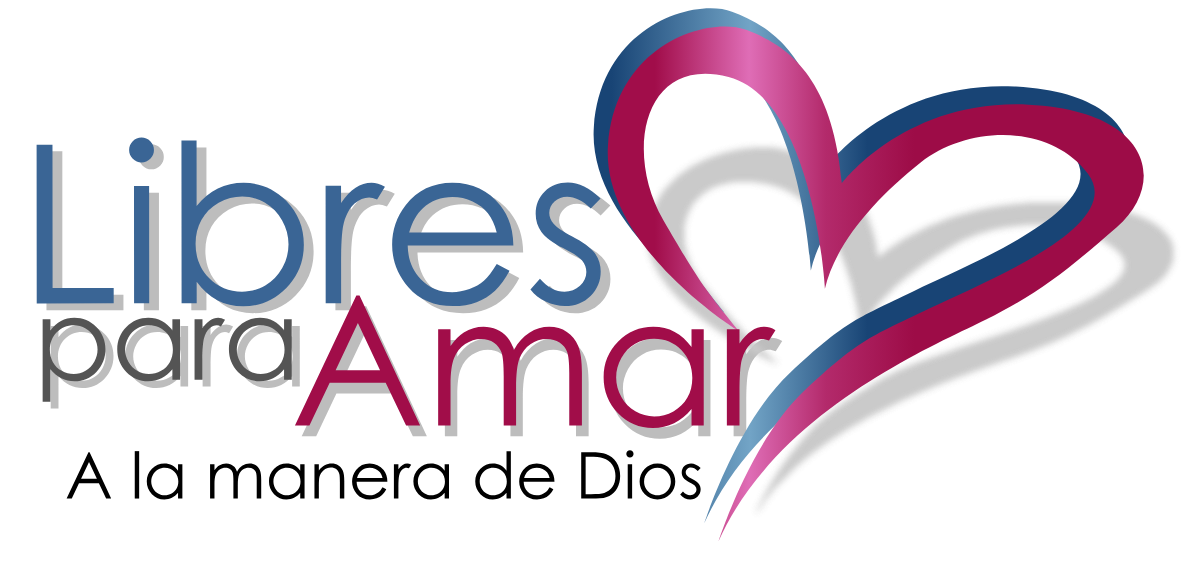 Libres para Amar — A la manera de Dios